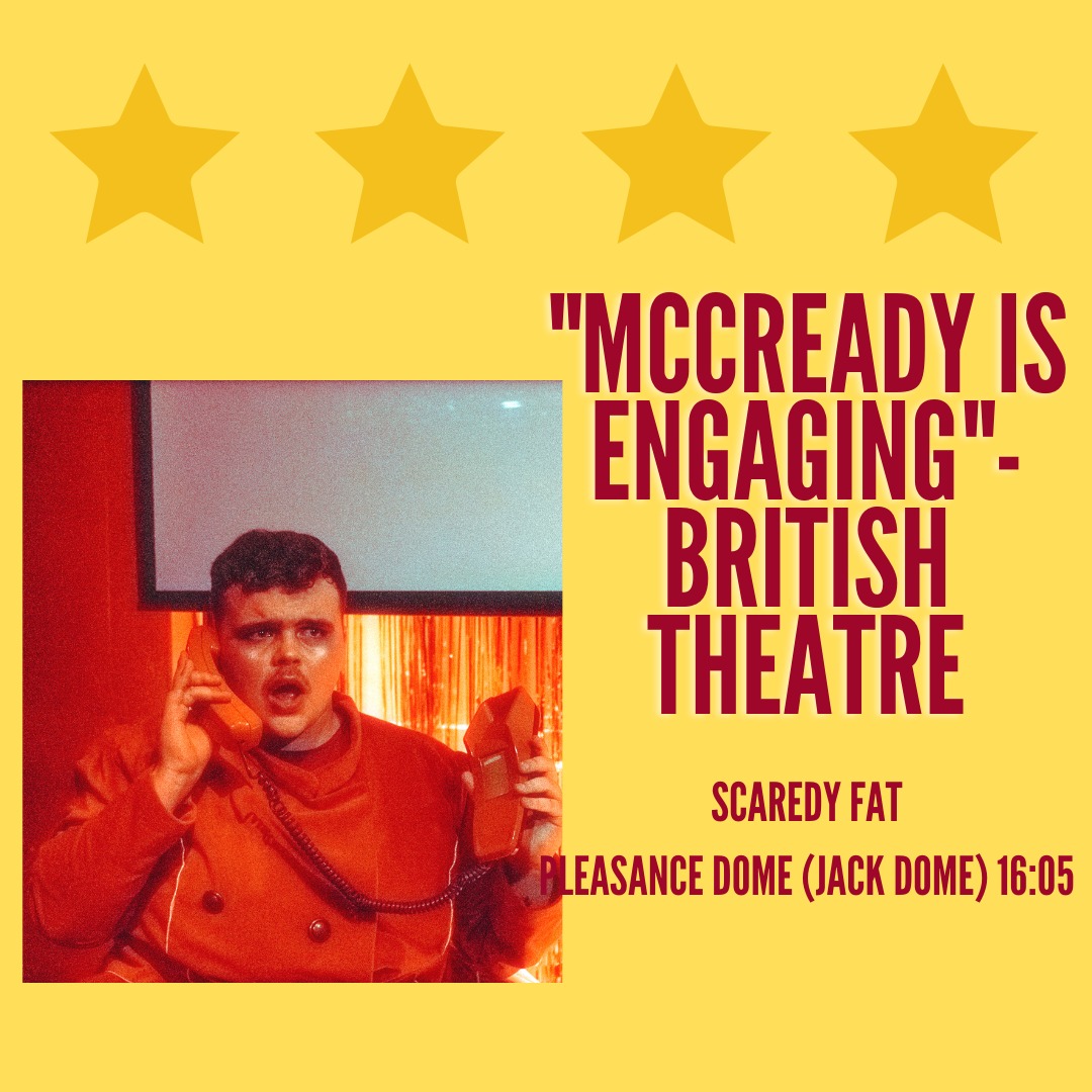 1 MORE SHOW!!! Scaredy Fat isn't quite finished yet... We have one final performance Monday 28th at 4.05pm @edfringe @thepleasance 🍿 It's a Monday which means 2-4-1 tickets! Come support Scaredy on their final day before we head to @dublinfringe @fieldarts_ie @theatredanceni