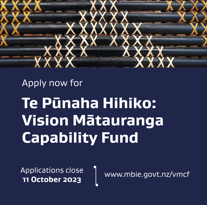 📢The Te Pūnaha Hihiko: Vision Mātauranga Capability Fund is now open for applications. A fund that weaves mātauranga Māori with western science. To learn more and apply, head to mbie.govt.nz/vmcf. Applications open until 11 Oct 2023.