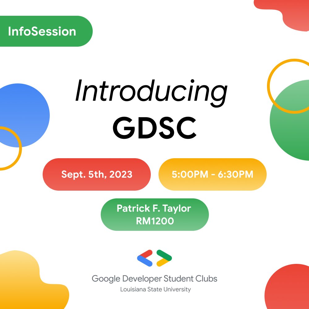 dsc_lsu's tweet photo. Welcome everyone to the 2023-24 school year! Our first GDSC general meeting is happening on 9/5/23! Come join us to learn about the our club and how you can improve through our resources 💻 https://t.co/6fkFo2G96c