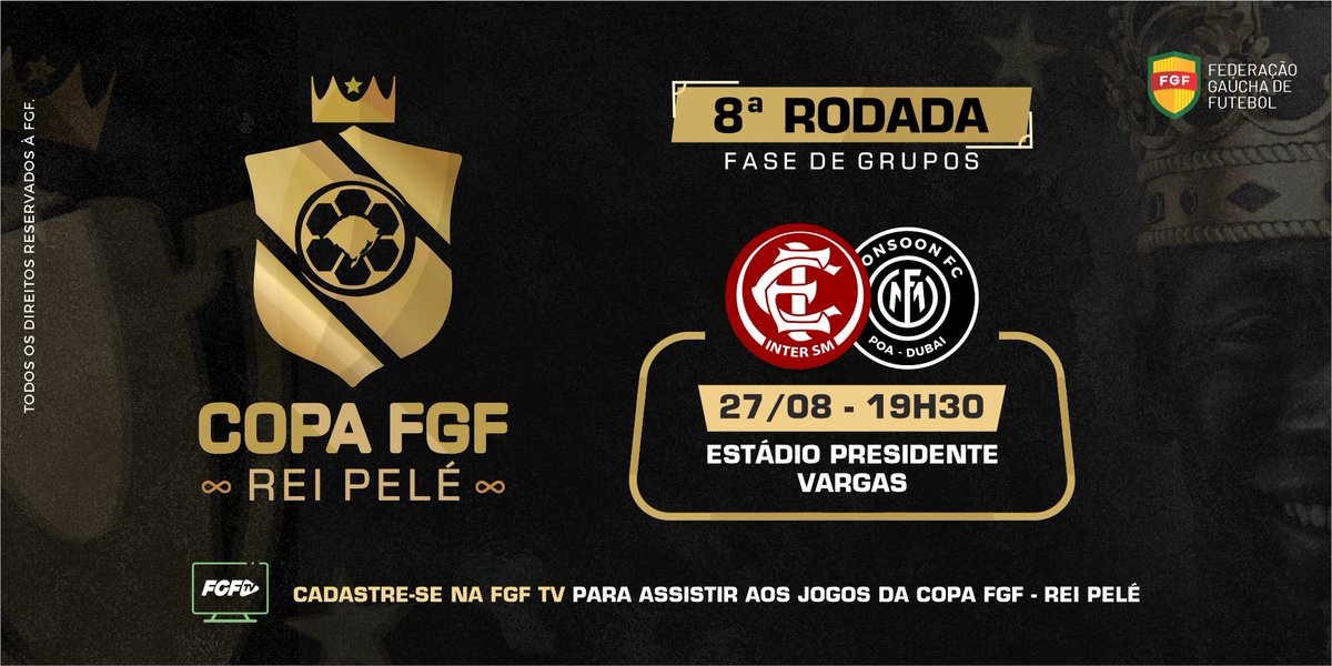 OficialFGF's tweet photo. ⚽ O @intersmoficial recebe o @Monsoon_FC_ neste domingo, às 19h30, pela 8ª rodada da Copa FGF – Troféu Rei Pelé

💻 Assista gratuitamente na FGF TV e nas redes da FGF.

#FGF #FutebolGaúcho #CopaFGF https://t.co/DusOQr1Phf