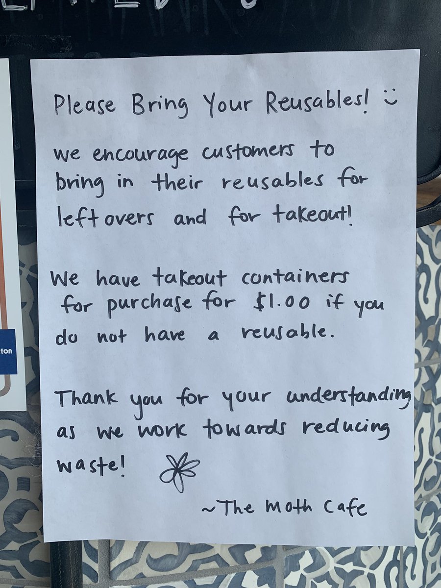 Love seeing this! We hope that as time goes by more and more restaurants encourage customers to bring their own reuseable containers for takeout and leftovers! Thanks The Moth Cafe.