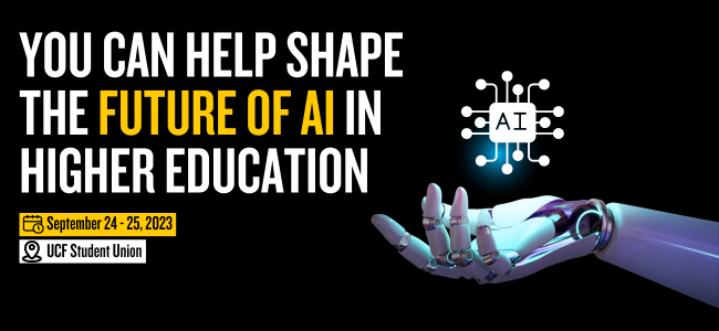 UCFDigitalLearn's tweet photo. Wondering how AI impacts Higher Education? Join the conversation. By joining, you have the power to shape the trajectory of AI and its effect on teaching and learning - an impact that can be both positive and negative. Register for this conference: https://t.co/nkfuQplHBG https://t.co/AQMuvrzZfn