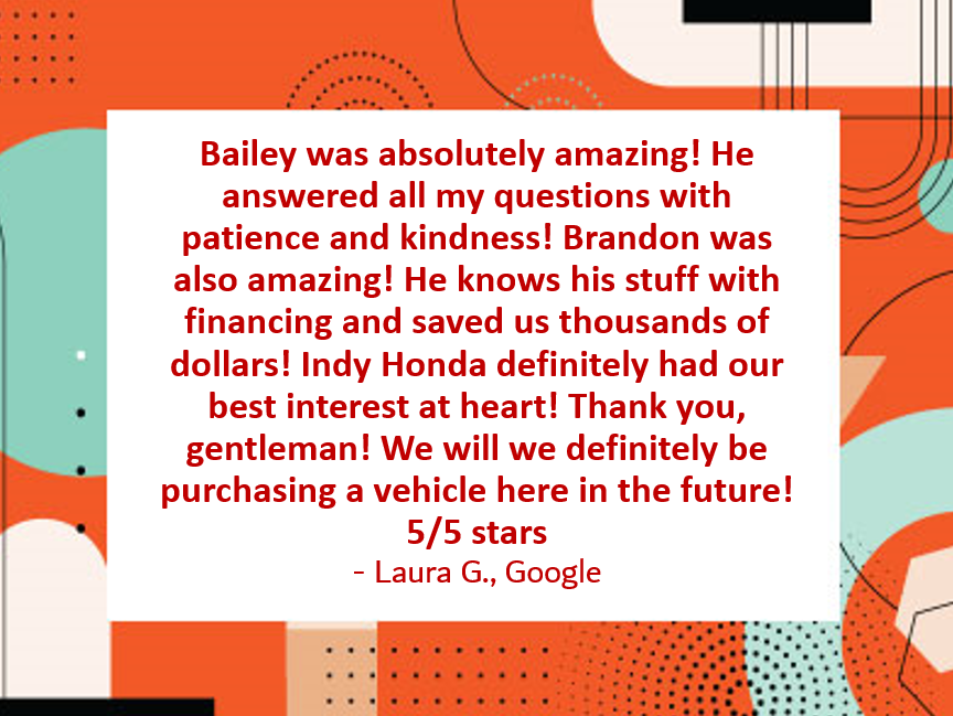 Thank you so much for the 5-star review, Laura! We encourage you to call or stop by if there is anything else that we can do for you.