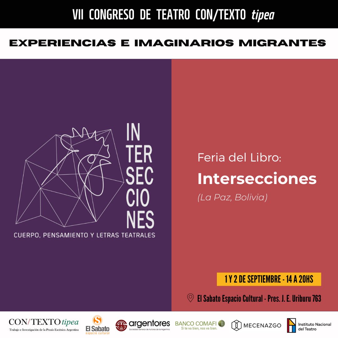 CONTEXTOtipea's tweet photo. VII Congreso de Teatro #CONTEXTOtipea "Experiencias e Imaginarios Migrantes"

FERIA DEL LIBRO TEATRAL

🇧🇴 Instersecciones Editorial

📌 1 y 2 de septiembre - 14 a 20hs
@Elsabatofceuba 

🎟️ Entrada Libre y Gratuita https://t.co/JJt9ThQqBD