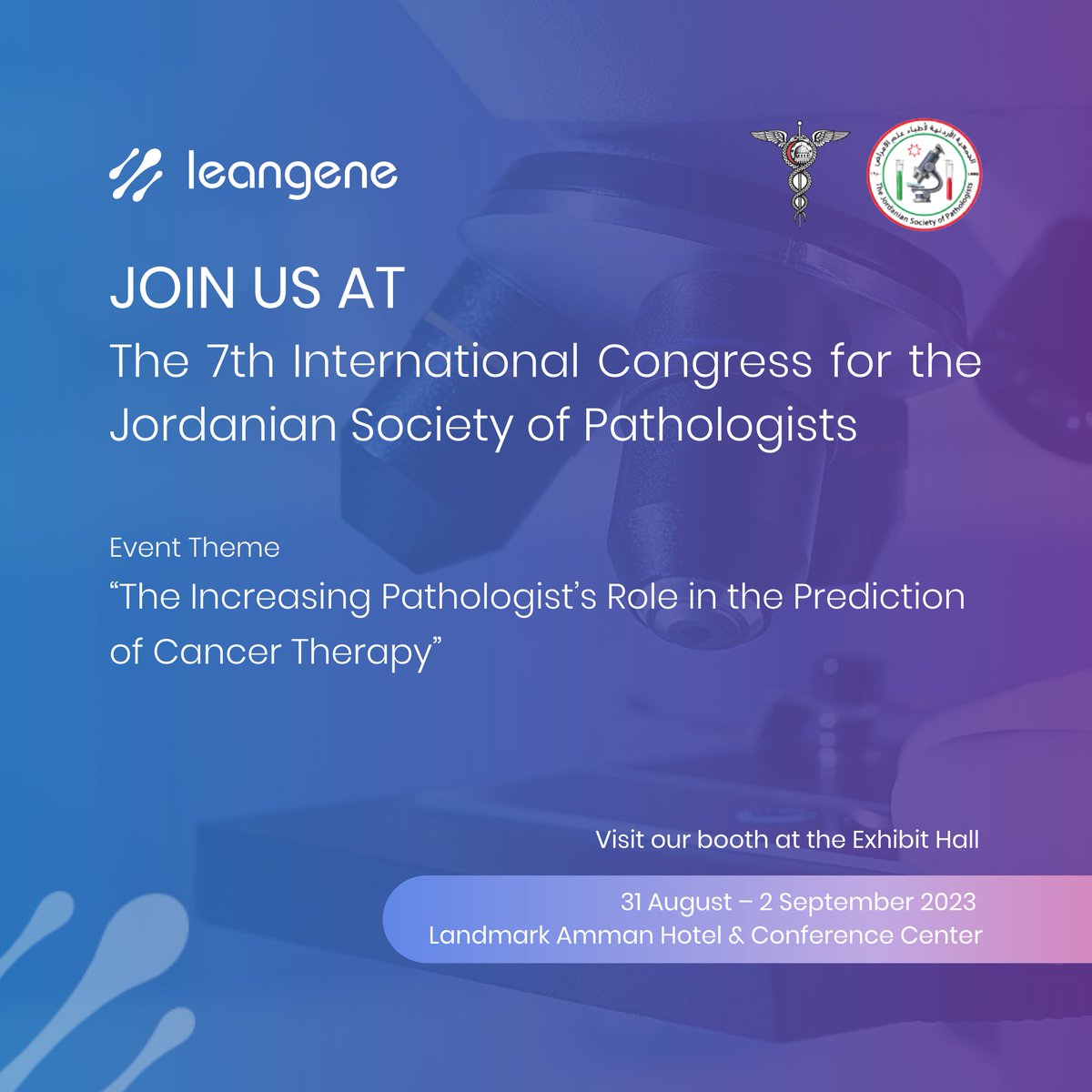 LeanGene_jo's tweet photo. Join us at the 7th International Congress for The Jordanian Society of Pathologists to explore advanced #Pathology &amp; #CancerDiagnostics at our booth, with our esteemed partners @Milestone_Med, @illumina, &amp; @bionano. See you there! 
#JSP #PathologyCongress #HealthcareInnovation https://t.co/esH4dO5lci
