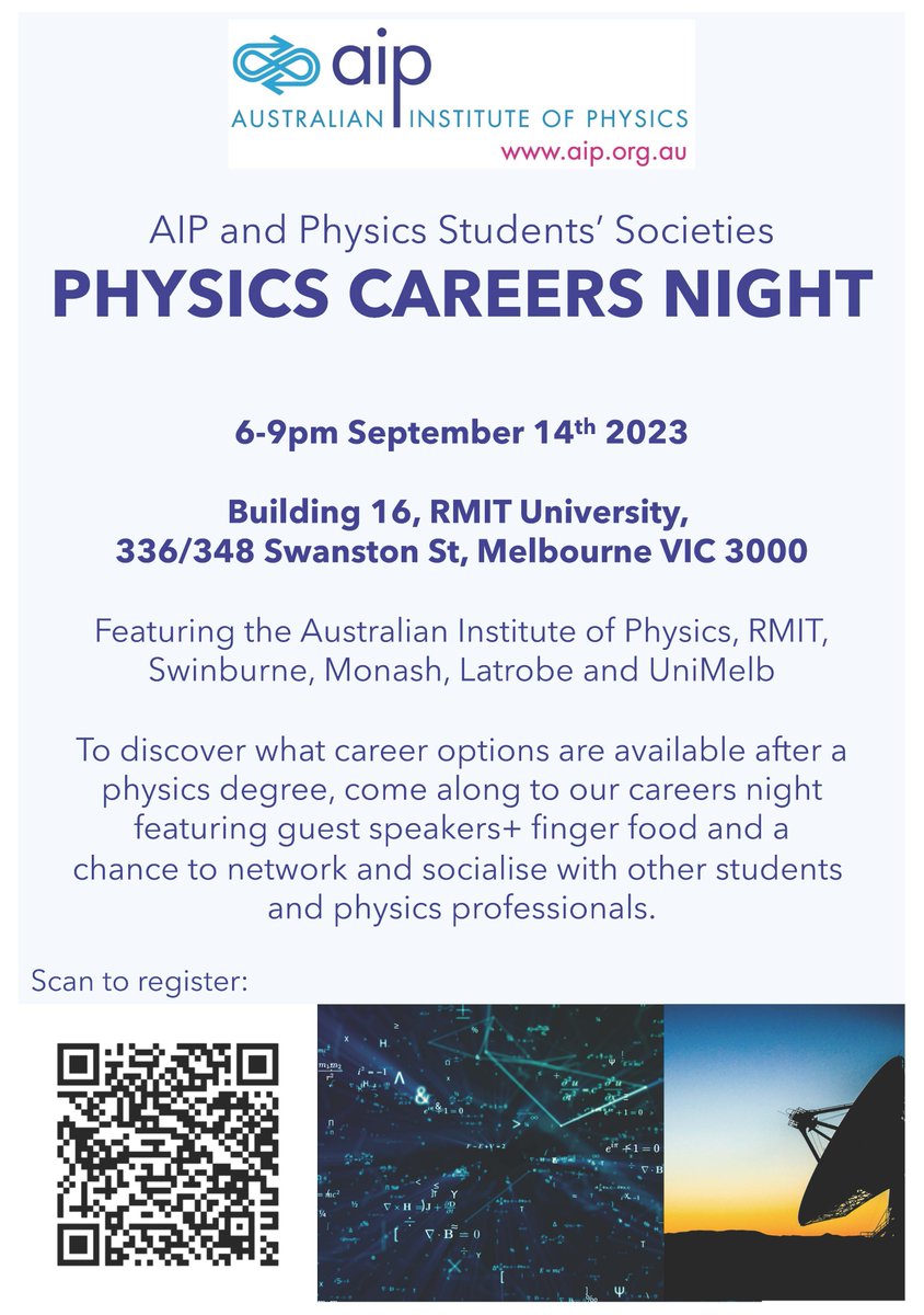 Please join us at the next AIP and Physics Students’ Societies "Physics Careers Night"!

When: 14 Sept 2023 @ 6-9pm
Where: Building 16, RMIT University, 336/348 Swanston St, Melbourne VIC 3000

Register here: eventbrite.com.au/e/aip-vic-phys…