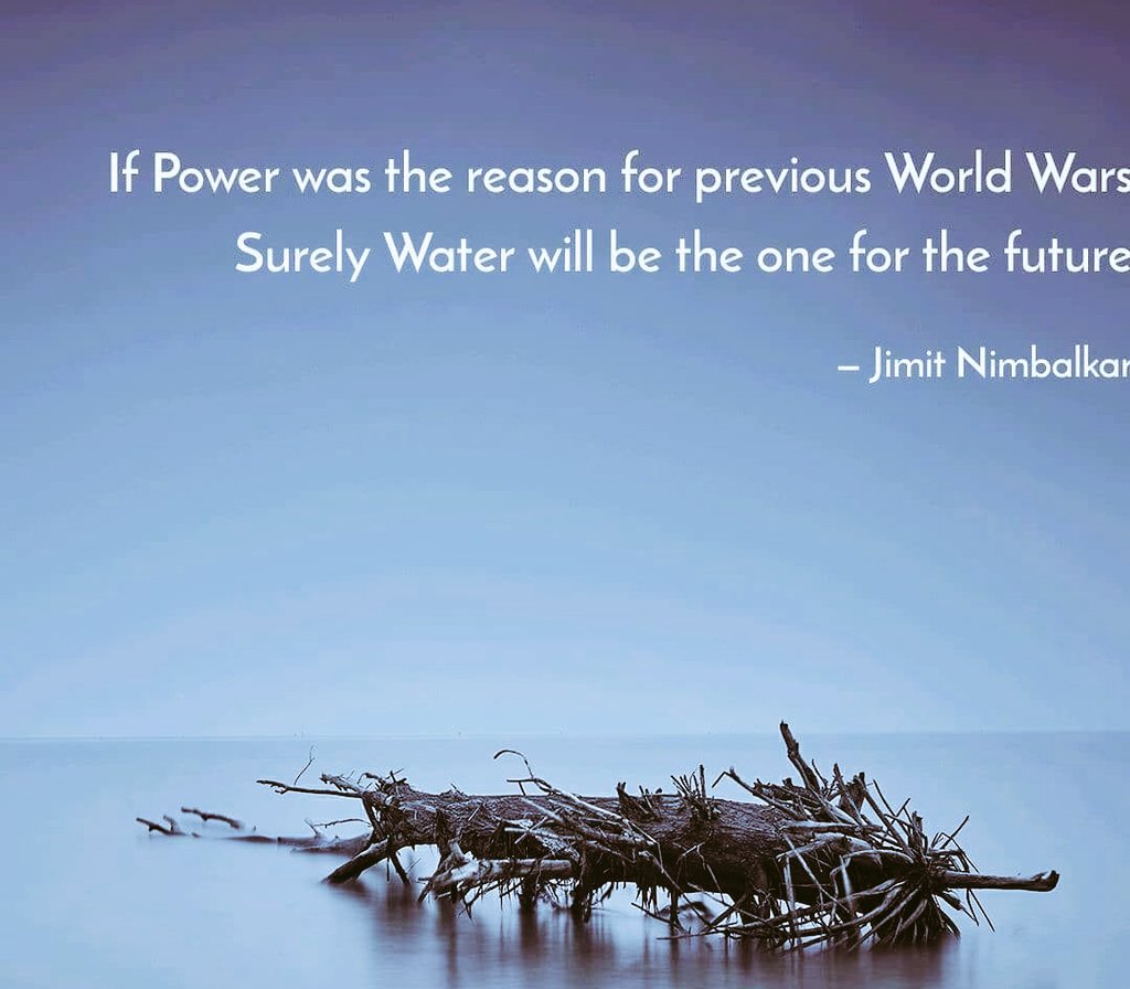 EvaVijay's tweet image. If Power was the reason for previous World Wars Surely Water will be the one for the future

- Jimit Nimbalkar
#quotes #savewater
#saveworld