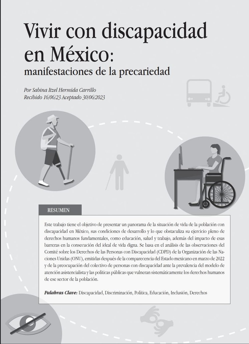 🗣️'Vivir con discapacidad en México: manifestaciones de la precariedad' es el primer artículo que escribo para una revista indexada. Lean, comenten y compartan <3 Acá lo pueden descargar: drive.google.com/file/d/1jiA2Zj…