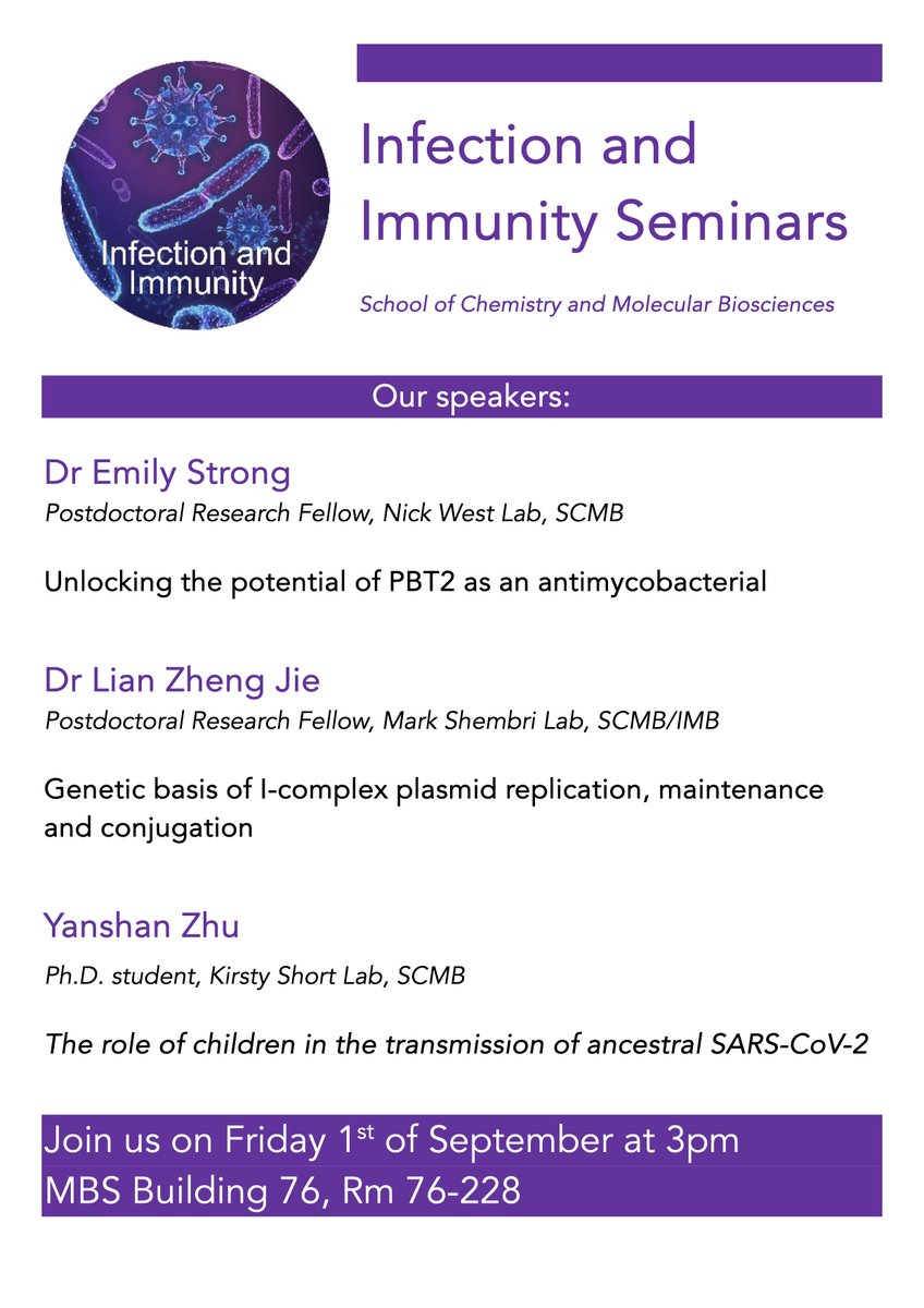 It's almost time for another exciting seminar of Infection and Immunity research theme at @UQ_SCMB! Join our fantastic speakers this Friday to learn about the latest research of SCMB ECRs on a novel #antimicrobial, l-complex #plasmids and #COVID19 in children!
