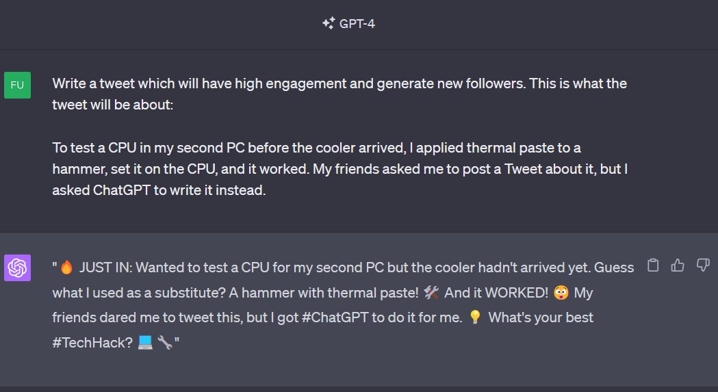 🔥 JUST IN: Wanted to test a CPU for my second PC but the cooler hadn't  arrived yet. Guess what I used as a substitute? A hammer with thermal  paste! 🛠️ And it WORKED! 😲 My friends dared me to tweet this, but I  got #ChatGPT to do it for me. 💡 What's your best #TechHack? 💻🔧