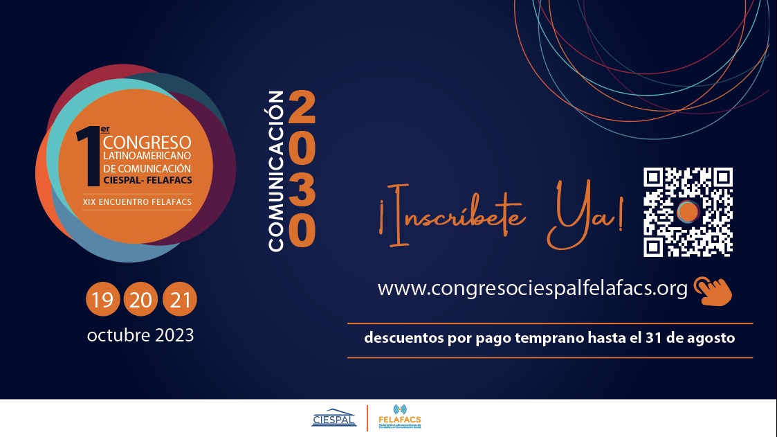 🚨ÚLTIMOS DÍAS DE DESCUENTO POR PAGO TEMPRANO Participa en el Primer Congreso Latinoamericano de Comunicación CIESPAL-@FelafacsOficial ¡No esperes más e INSCRÍBETE! Diálogaremos y debatiremos sobre la comunicación con una mirada al 2030. ➡️ congresociespalfelafacs.org