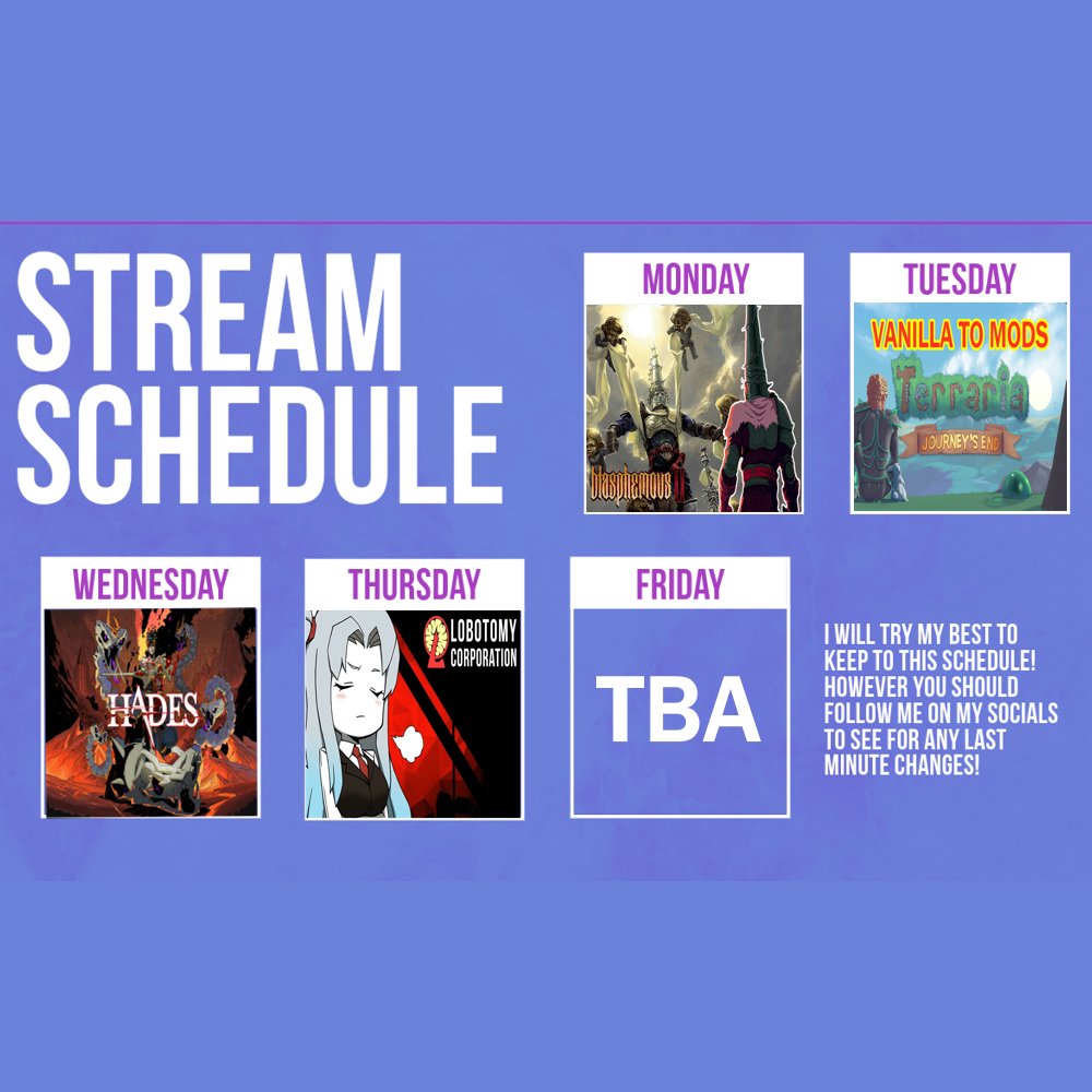 TheIntroBert's tweet photo. Stream Schedule This Week
 
Sunday : Rest Day
Monday [7PM EST]: Blasphemous 2
Tuesday [7PM EST]: Terraria
 Wednesday [7PM EST]: Hades - Escaping once again. Thursday [7PM EST]: Lobotomy Corporation
Friday [7PM EST]: TBA 
Saturday [TBA]: Rest Day https://t.co/1Dq744BiDn