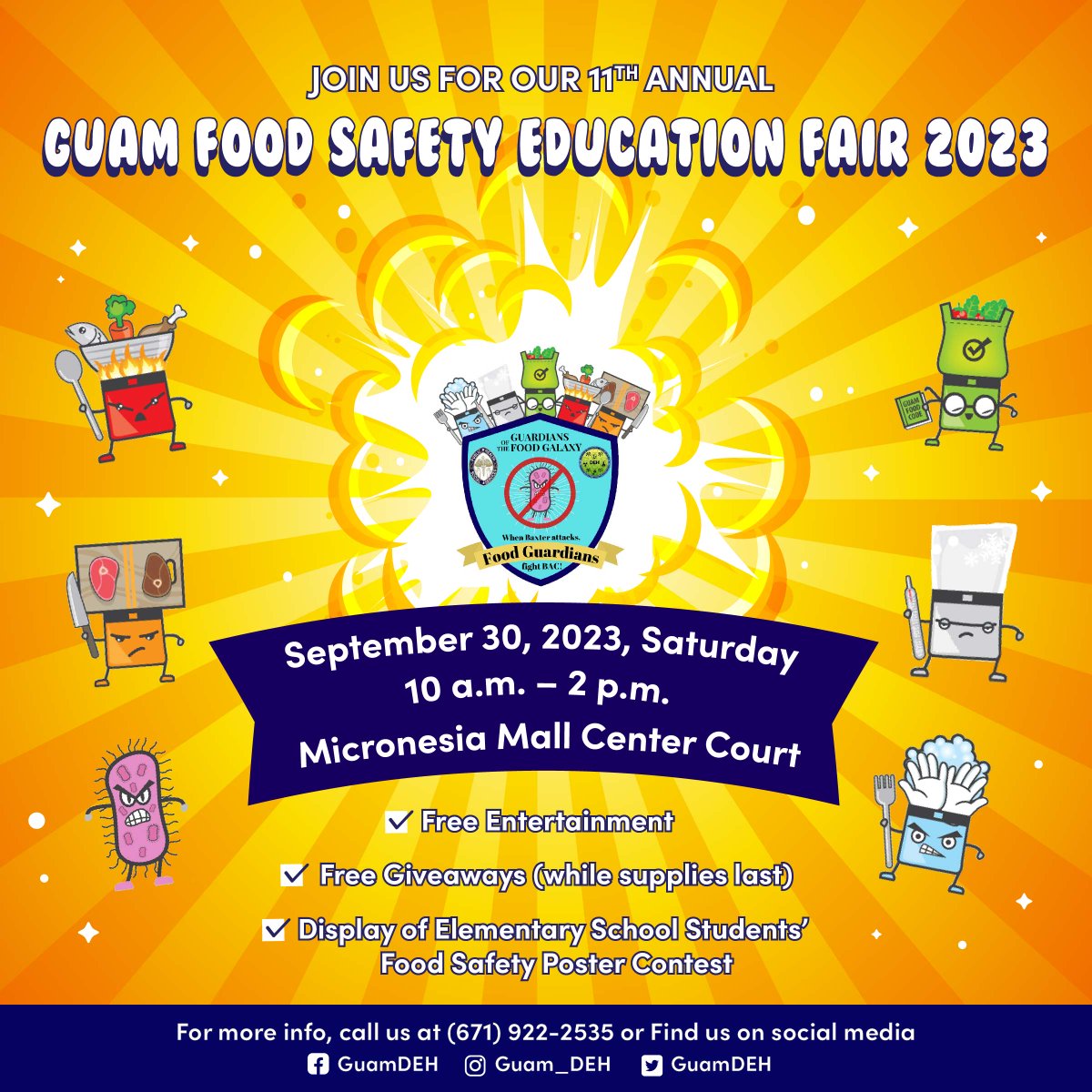 GuamDEH's tweet photo. When Baxter Attacks, The Food Guardians Fight BAC!!!
Please join us for this exciting event coming your way!!

The 11th Annual Guam Food Safety Education Fair will be held on September 30, Saturday, at the Micronesia Mall. 

We can't wait to see you all there!!! https://t.co/QbA2mVHXy0