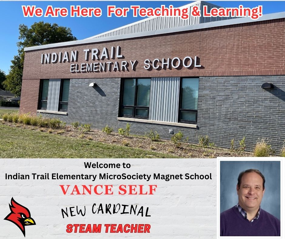 Congratulations Vance Self! Welcome to Kentucky and Welcome to Indian Trail Elementary MicroSociety Magnet School!! #ItHappensHere