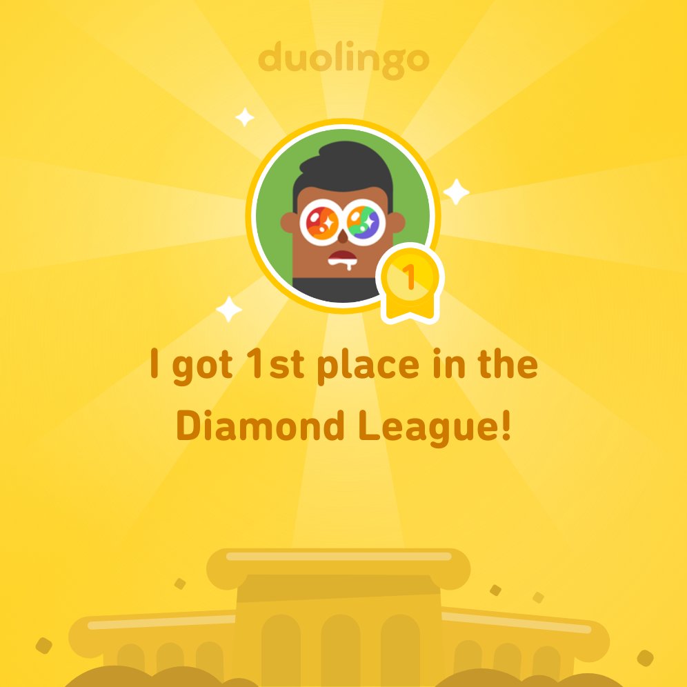 I finished 1st place in Diamond League on @Duolingo! Just out here learning Japanese.