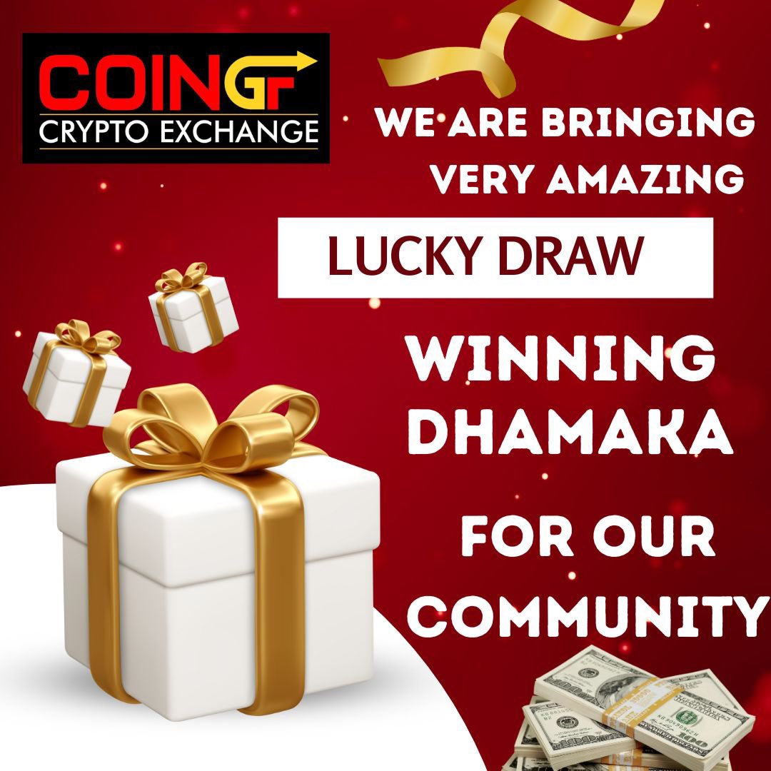 Coingfexchange's tweet photo. We Are Bringing very amazing lucky draw winning dhamaka for our community #CoinGf #CoinGfExchange https://t.co/IFoe4CGY7u