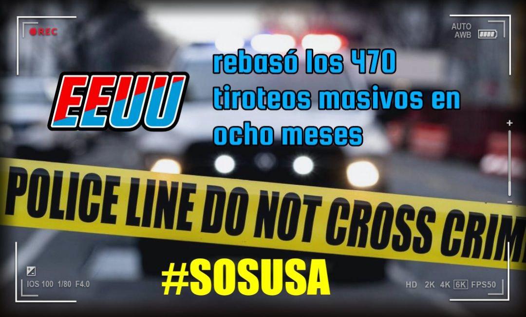 #ElCapitalismoEsBarbarie 
#SOSEEUU  
(Prensa Latina) 
A 474 ascienden los tiroteos registrados en Estados Unidos en lo que va de año, según confirmó el Archivo de la Violencia Armada, una organización que rastrea esos incidentes.
#MatancerosEnVictoria #Cuba