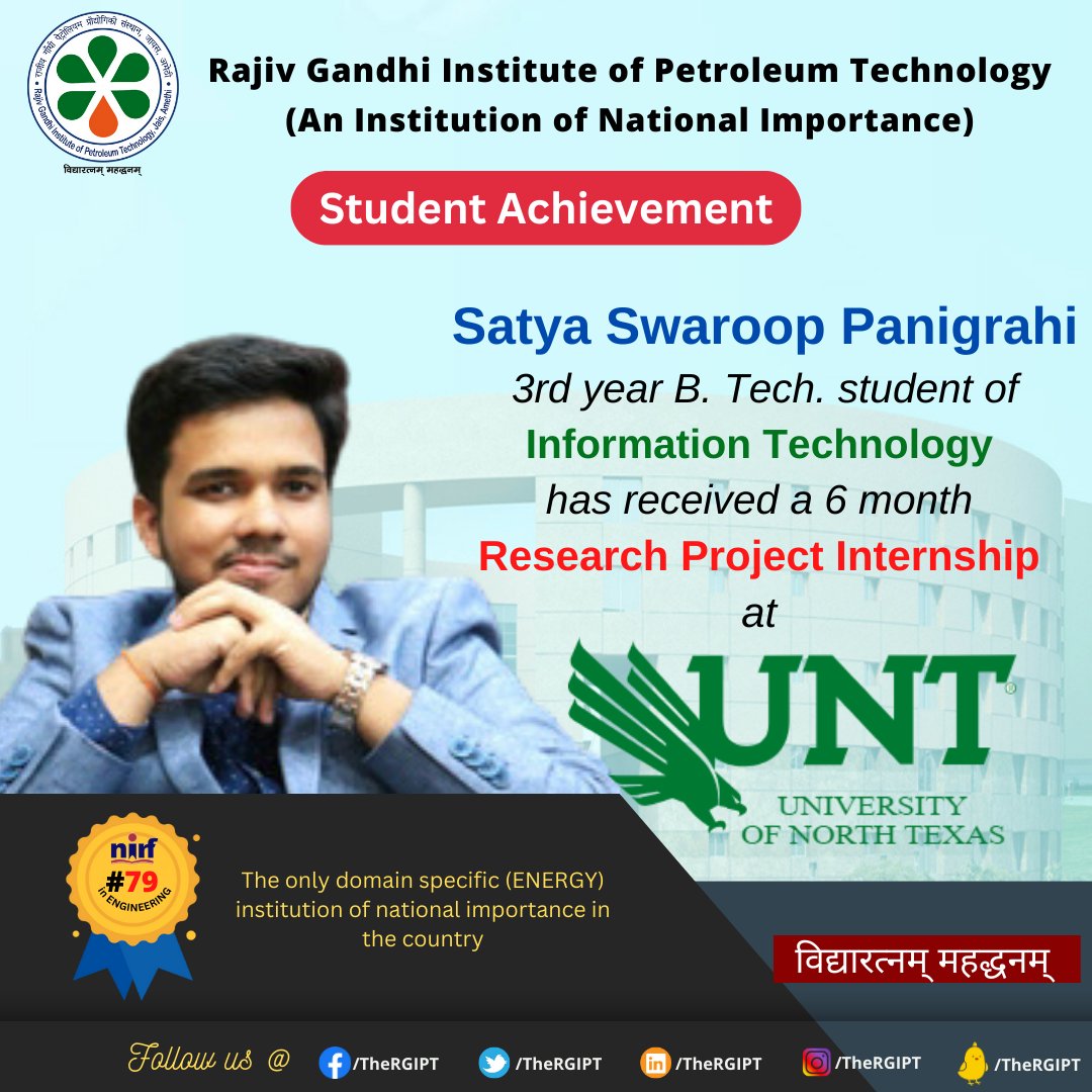 TheRGIPT's tweet photo. Congratulations! Satya Swaroop Panigrahi for receiving Research Project Internship at the University of North Texas | https://t.co/IhO3p9ZzSM | #RGIPT | #StudentAchievements | #researchprojectinternship | #BTechIT | #universityofnorthtaxas https://t.co/5lz5szxVYL