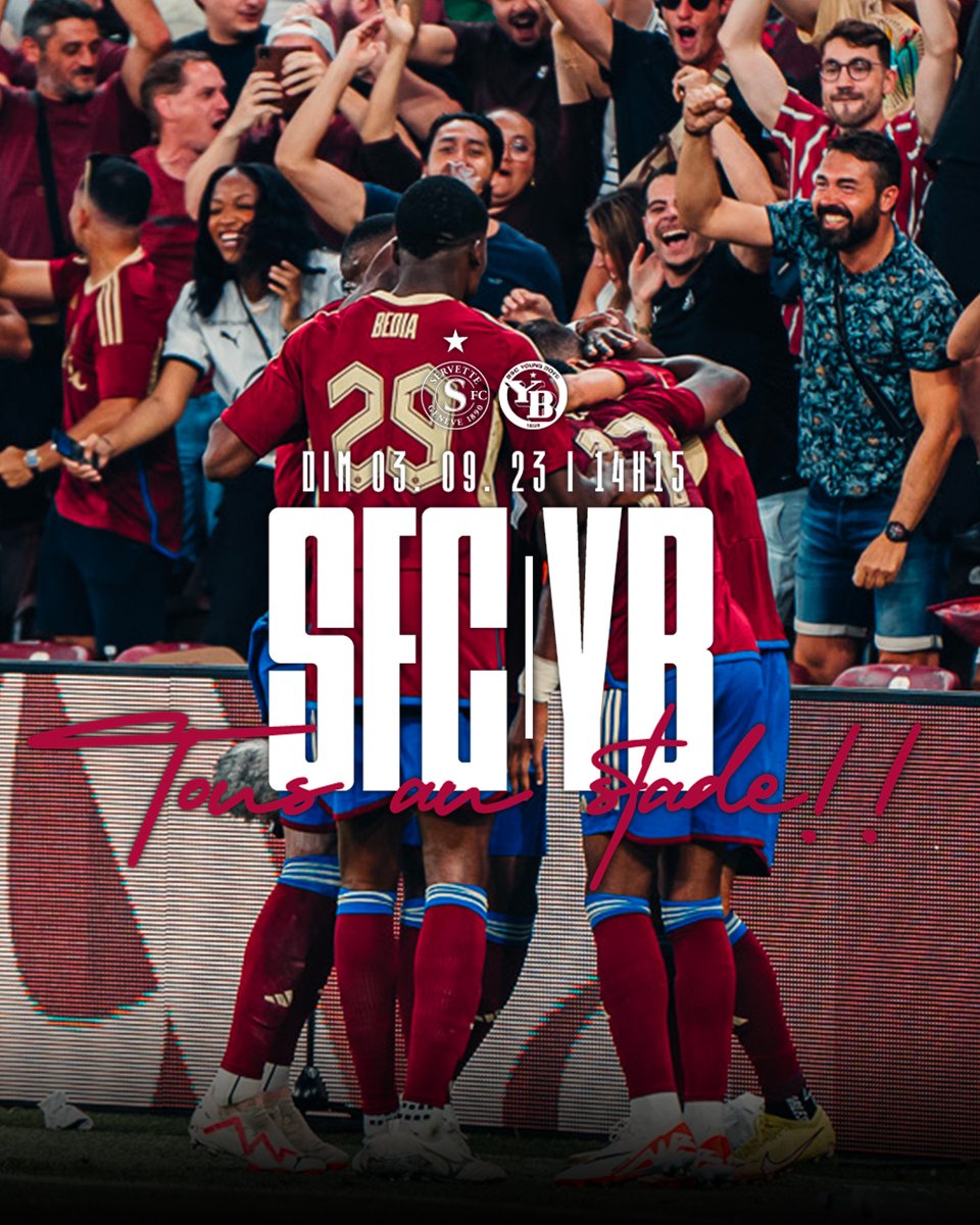 ServetteFC's tweet photo. 🔥 𝗧𝗢𝗨𝗦 𝗔𝗨 𝗦𝗧𝗔𝗗𝗘 🔥

Servette reçoit le champion @BSC_YB ce dimanche à 14h15 au Stade de Genève ✨

🎟 Vos billets 👉 https://t.co/gKLOgW5MdT

#NotreVilleNotreClub https://t.co/l6ff9t8siE