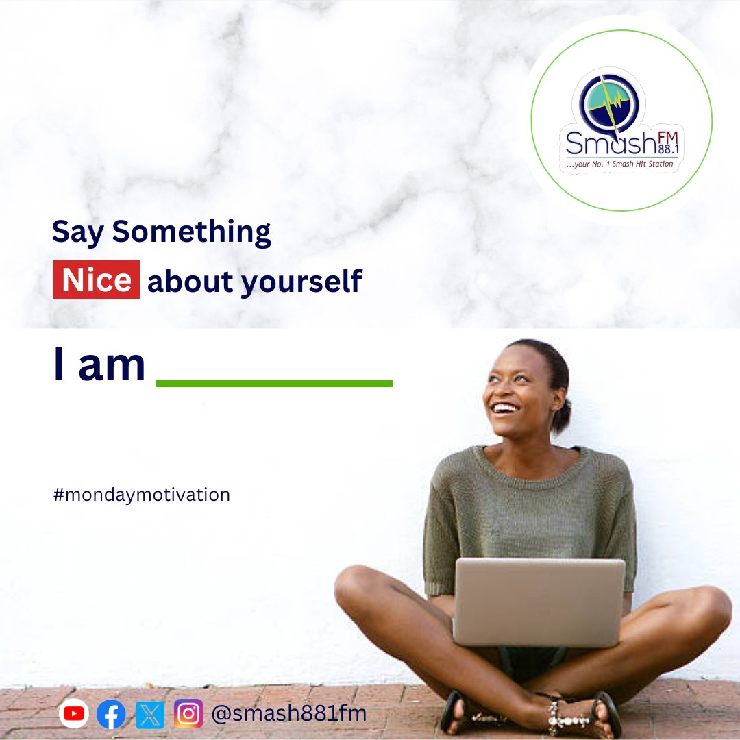 Smash881fm's tweet photo. Are you ready to smash the new week? 😁
Say Something Nice About Yourself
.
.
.
.
.
#smashfm881 #smashfmabeokuta #smashhitstation #radiostation #radio #music #radioshow #hiphop #dj #onair #live #radiohost #fm #radiolife📻 #radiopersonality #tunein #abeokuta #fun #motivational https://t.co/L7JRtCse08