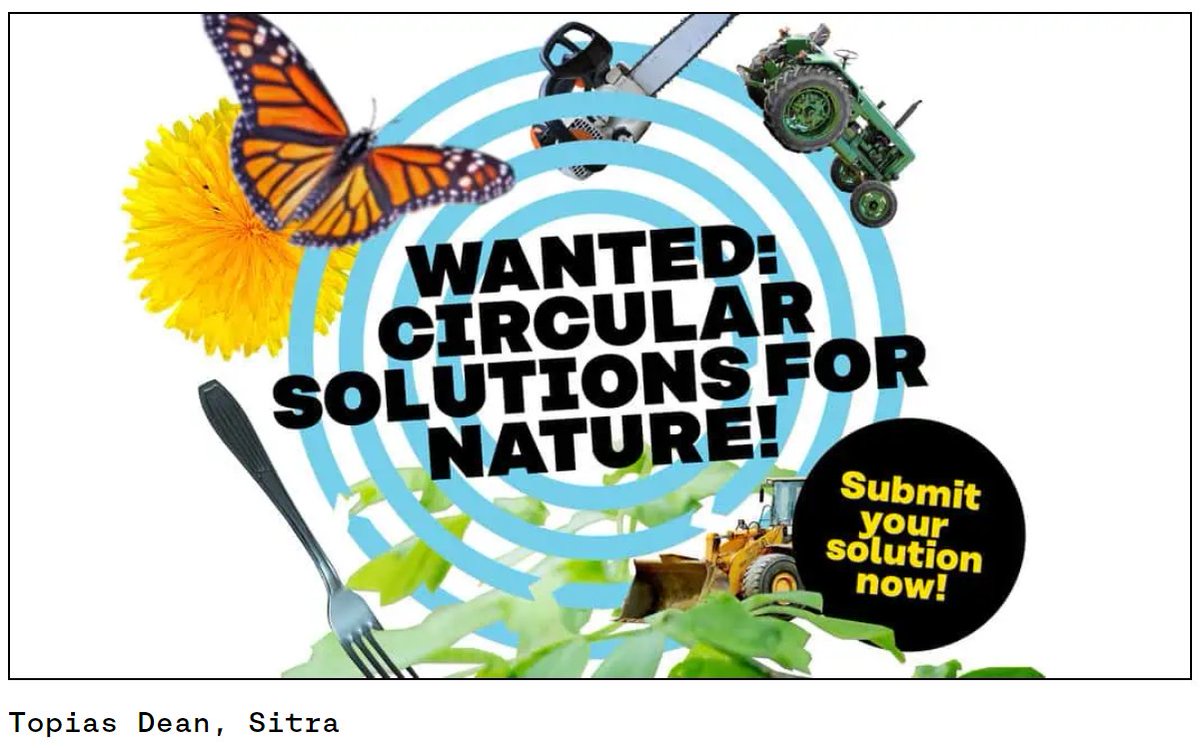 .@SitraFund is looking for the leading European #companies with #CircularEconomy solutions for #Nature 🐝🥬🐿🌳 Apply to a new list of leading European solutions and get on stage at at #WCEF2024! Applications open⏩3⃣0⃣ September bit.ly/3Pgu6zk #WCEF2023 #biodiversity