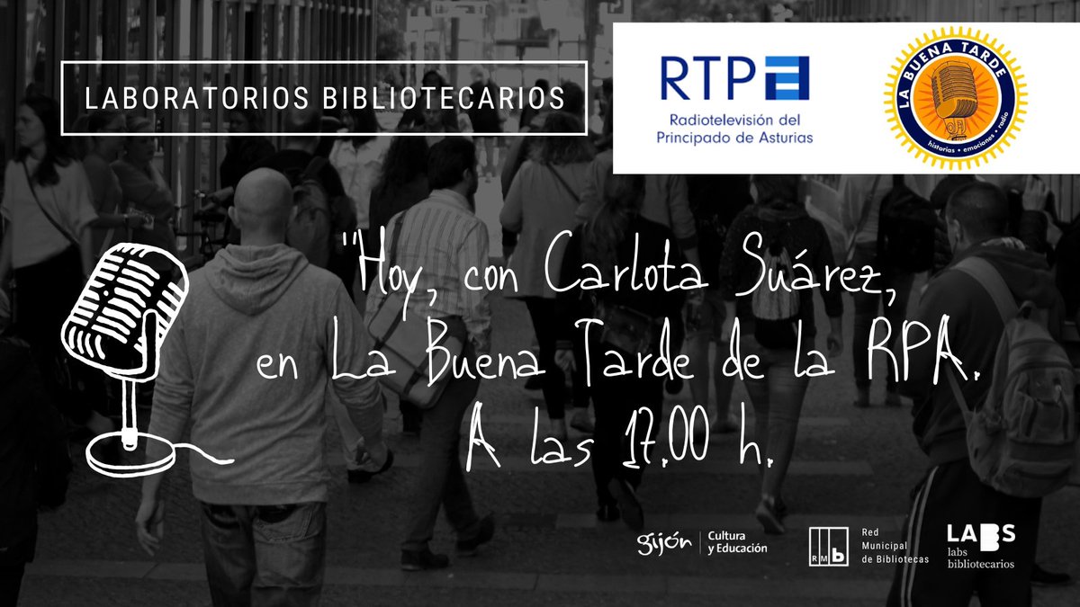 RMBGijonXixon's tweet image. 🎙️ Hoy, hablaremos de los #laboratoriosbibliotecarios en el programa de radio @LaBuenaTarde con @CarlotaSuGar‼️

📻 17.00 h.
📕 @RTPAOficial 
📗 #LABBS
📙 #bibliotecasdegijon