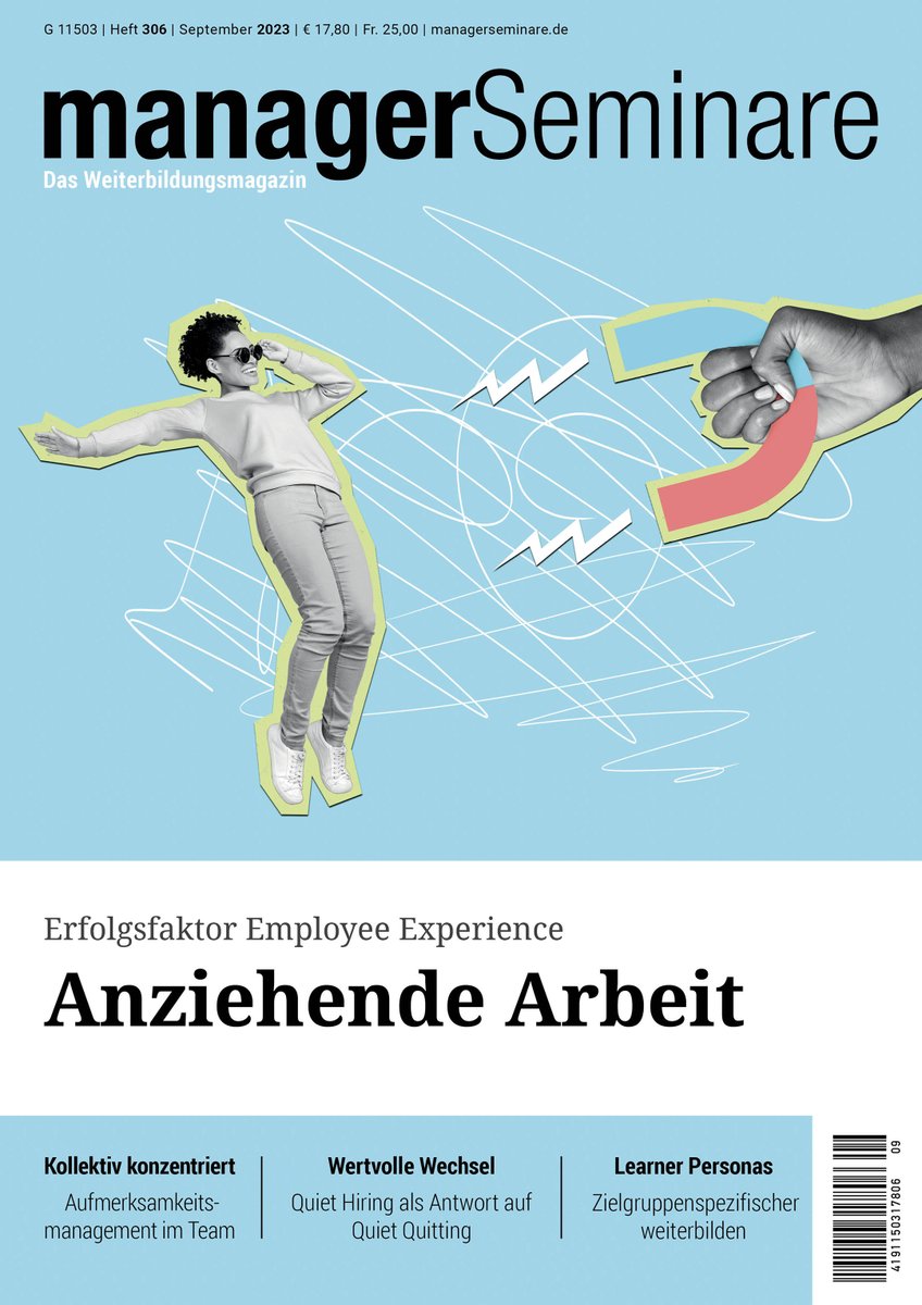 Wann ist Arbeit anziehend? Wenn sie für ein gutes Mitarbeitererlebnis sorgt. Das Fachwort dazu lautet: #EmployeeExperience (EX) bzw. EX-Management. #Mitarbeiterbindung #Editorial