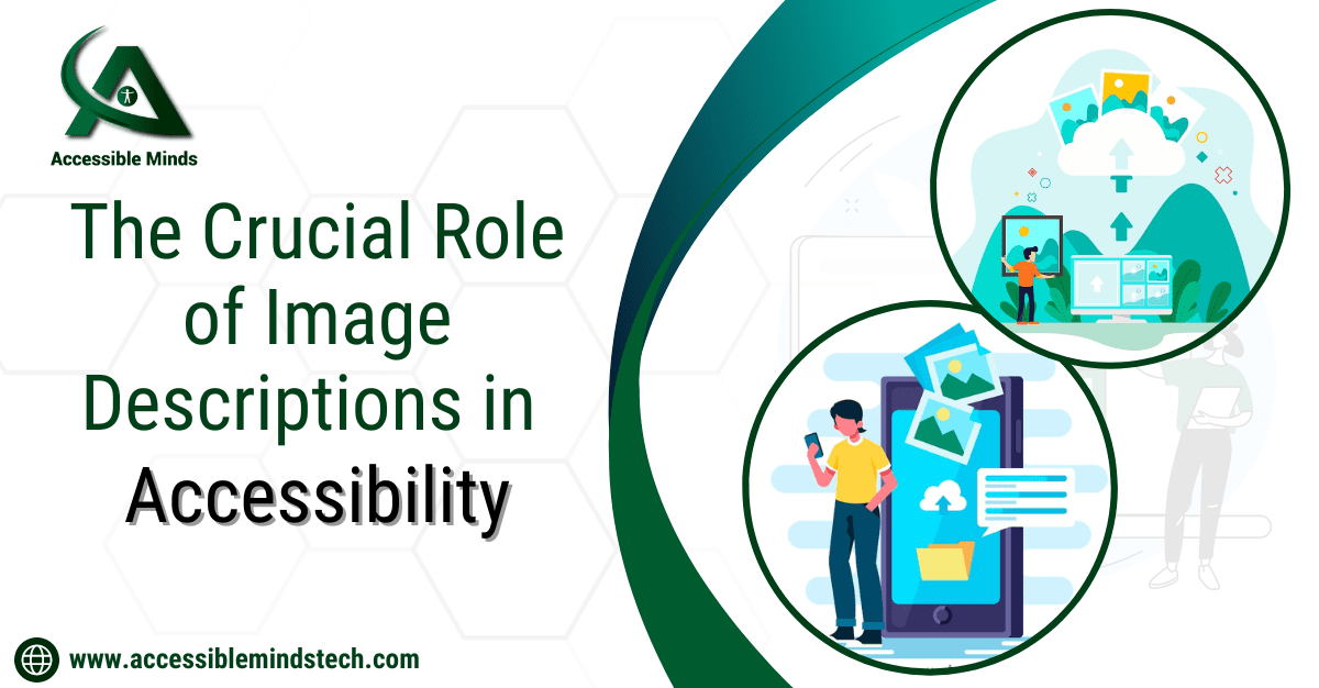 Image descriptions act as a bridge that enables specially challenged people to comprehend the visual elements within a web page. Read our latest blog to know more rb.gy/e2ew9.

#accessibleminds #inclusive #accessforall #ImageDescription #AltText @AccessibleMinds