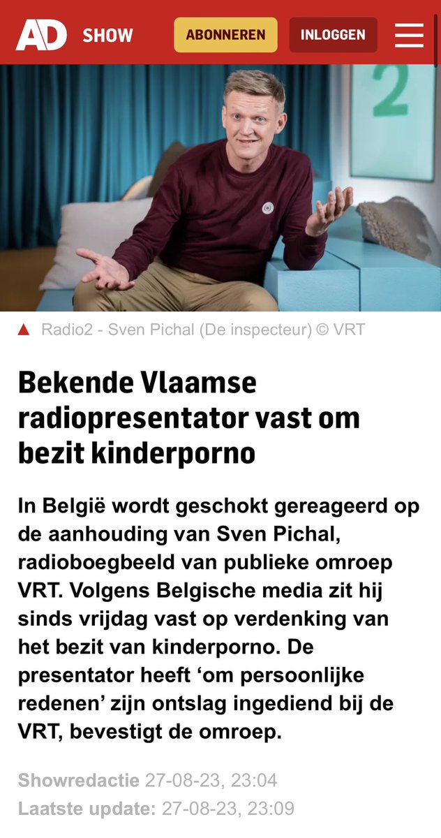 Denachtzuster1's tweet image. 27/8/23 - In België wordt geschokt gereageerd op de aanhouding van Sven Pichal, radioboegbeeld van publieke omroep VRT. Volgens Belgische media zit hij vast op verdenking van het bezit van kinderporno. Pichal heeft zijn ontslag ingediend bij de VRT ad.nl/show/bekende-v…