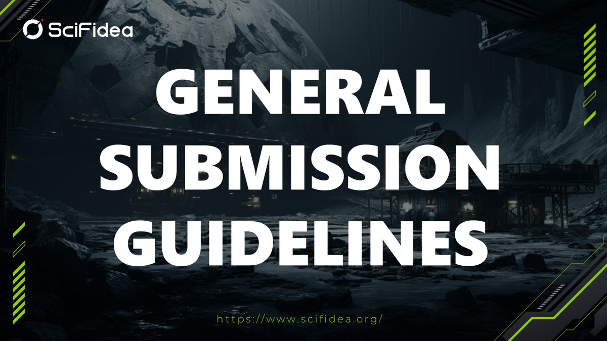 Calling for Submissions: General SciFi 🥰
Welcome to our next exciting endeavor! 🥳
🤓 Check out here to submit: scifidea.org/general.html

#sciencefiction #scifibook #scifiart #SciFidea