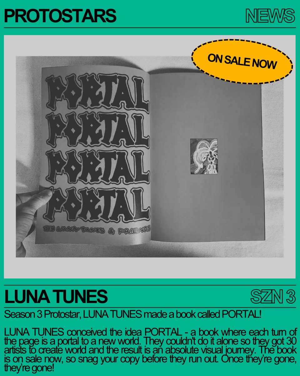 🗞️ PROTOSTAR NEWS // LUNA TUNES made a book called PORTAL!

LUNA TUNES conceived the idea PORTAL - a book where each turn of the page is a portal to a new world 

Get ur copy here 👉 lunatunes.bigcartel.com/product/portal