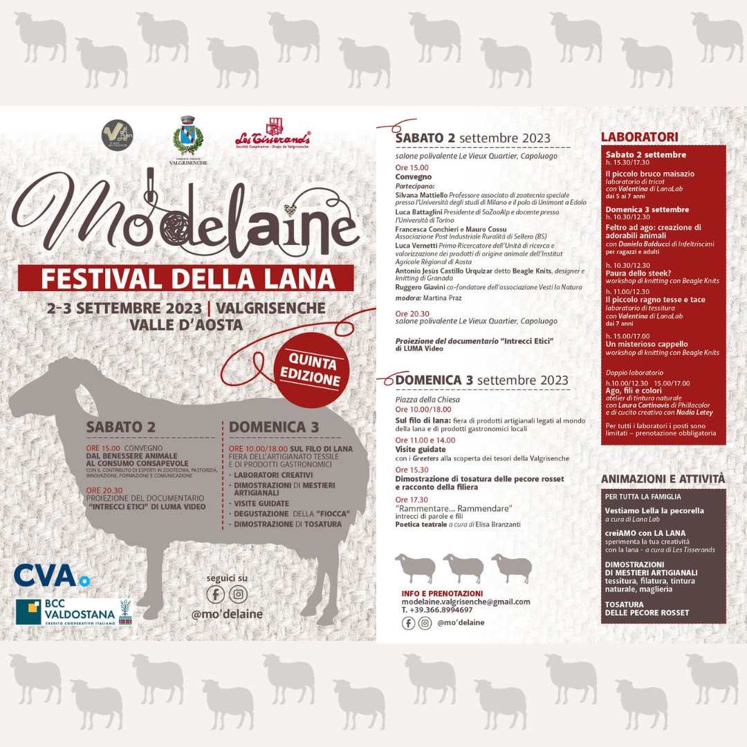 “Dal benessere animale al consumo consapevole”
è il titolo del convegno organizzato per sabato 2 settembre, in occasione del Festival della Lana 2023 <a href="/mo/">mo</a>'delaine
Al convegno, tra gli ospiti della rassegna, parteciperà anche il Primo Ricercatore #iaraosta Luca Vernetti-Prot