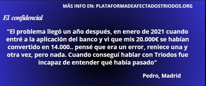 Hace dos años los ahorros de Pedro se devaluaron un 30%, ahora más del 60% y cada semana varía su importe, #Triodos, incumpliendo el contrato, los ha llevado a un mercado especulativo. Ni Pedro ni los miles de afectados por los #CDA somos capaces de entender qué ha pasado