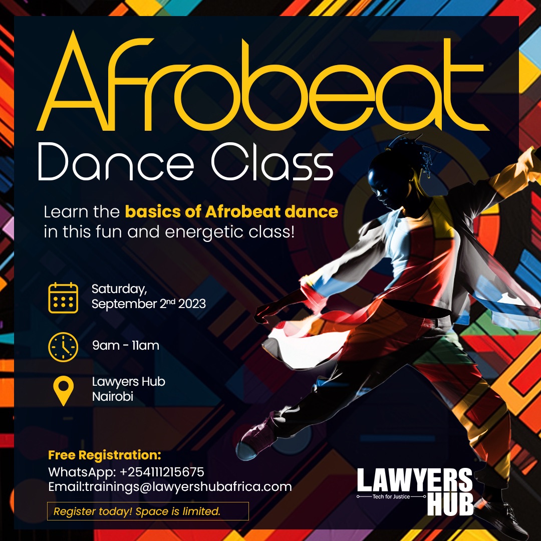 Excited to invite you ALL to an afrobeat dance class this Saturday from 9am to 11am at the Lawyers Hub. The class is free, but space is limited so please RSVP by Friday Call/Whatsapp: +254111215675 We hope to see you there!