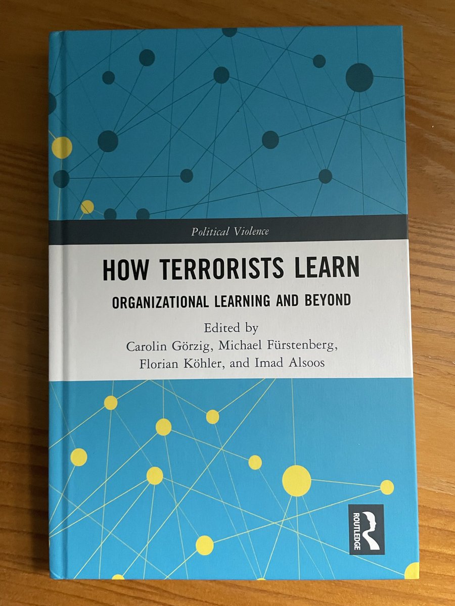 SbradyInt's tweet photo. Delighted to have contributed to @routledgebooks How Terrorists Learn edited by an amazing team at the @MaxAnthropology, including @mdfuerstenberg #terroristslearn #violenceorganisations https://t.co/euhiujM6Dx https://t.co/vI3p3n9m4m