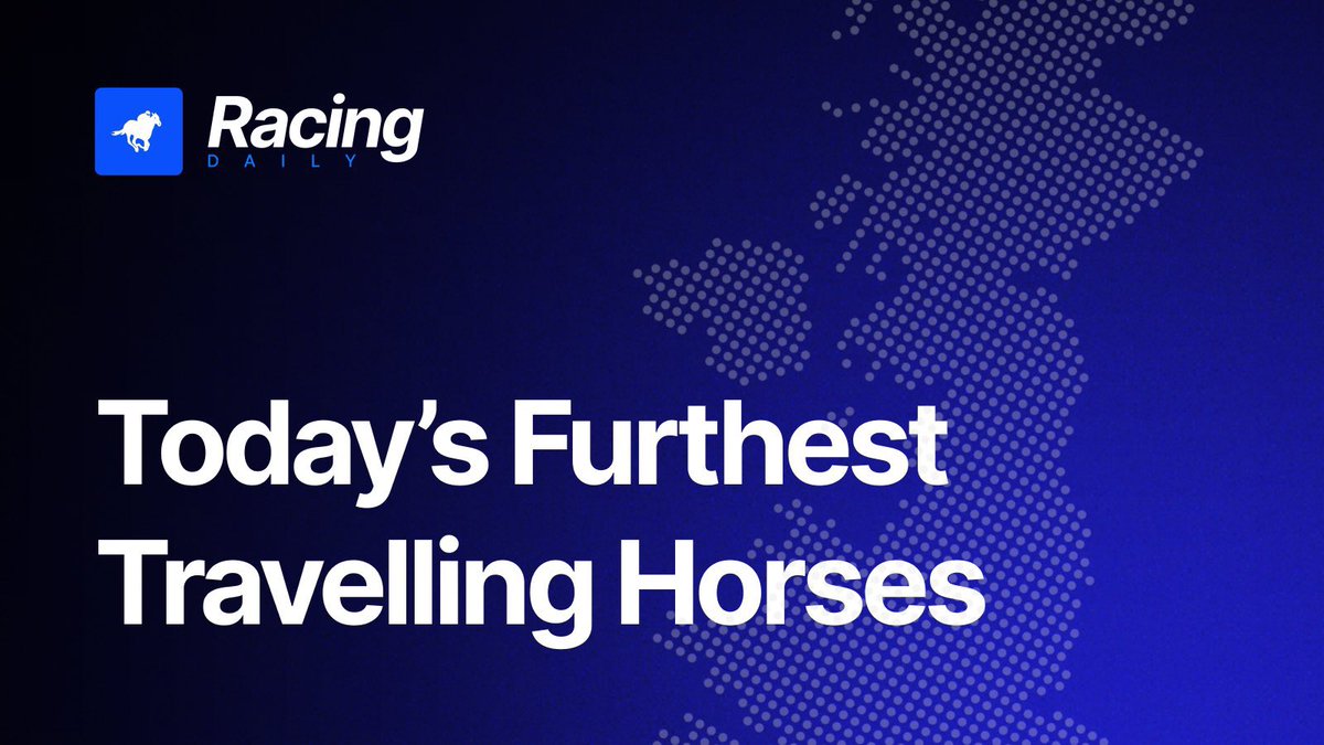 racingdailyapp's tweet photo. Today’s furthest travelling horses:

📍 Cartmel

2:55 Balboa (266 miles) 10/3

📍 Epsom

3:40 Ring Of Beara (241 miles) 40/1

📍 Ripon

3:35 Matters Most (250 miles) 11/1
3:35 Shagraan (230 miles) 6/1 https://t.co/kQ3lBMPLDV