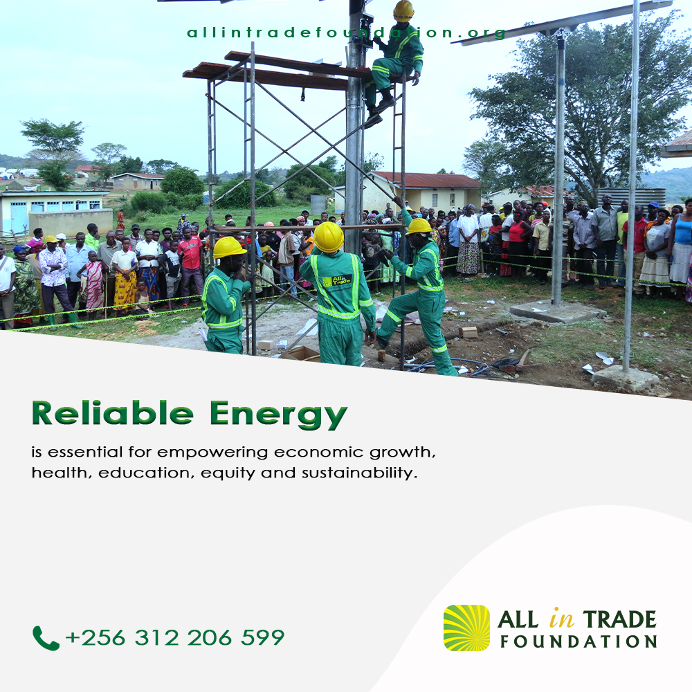 A crucial link that binds economic progress, well-being, education, fairness, and the environment is the steady flow of dependable energy.

Join us in bringing solar energy to off-grid areas across Uganda
allintradefoundation.org

#ReliableEnergy #PoweringCommunities #EndPoverty