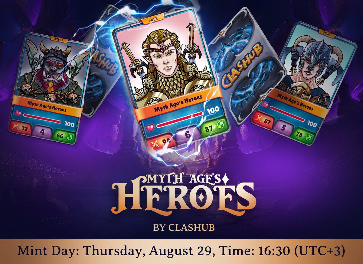 🔥 'Myth Age's heroes NFT' launch is here!
🛡️ 📅 Mint yours on August 29th,
⏰ 16:30 (UTC+3) for only 0.01 BNB. 

Battle with the warriors of the ancient world in #Clashub and enjoy the game! 🪓🏹

 #NFT #MythAgesHeroes #NFTminting #NFTGame