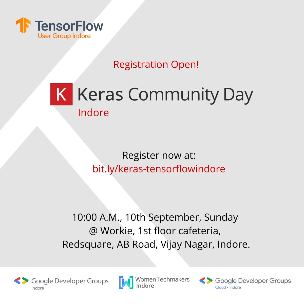 🥳 #TensorFlowUserGroupIndore presents #KerasCommunityDayIndore!🥳
Calling out 📢 to all #MLenthusiasts, #datascientists, beginners or experts🤓 
Join us for Indore's first conference on #Keras and #MachineLearning🤖
 🎯Mark the Date: 10 September 2023 🎯