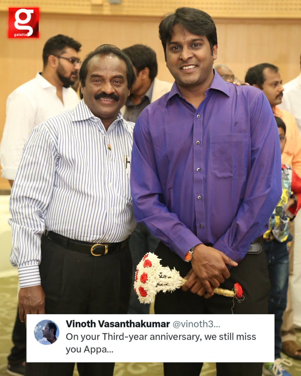 galattadotcom's tweet photo. #VinothVasanthakumar fondly remembers his dad, #HVasanthakumar, on the 3rd anniversary of his passing!

#VasanthaKumar @vinoth3335 @vasanthandco_in #Galatta https://t.co/mqLb4ZsvHq