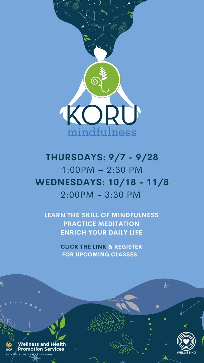 Register for the Koru course and learn some important mindfulness skills!
whps.sdes.ucf.edu/koru/