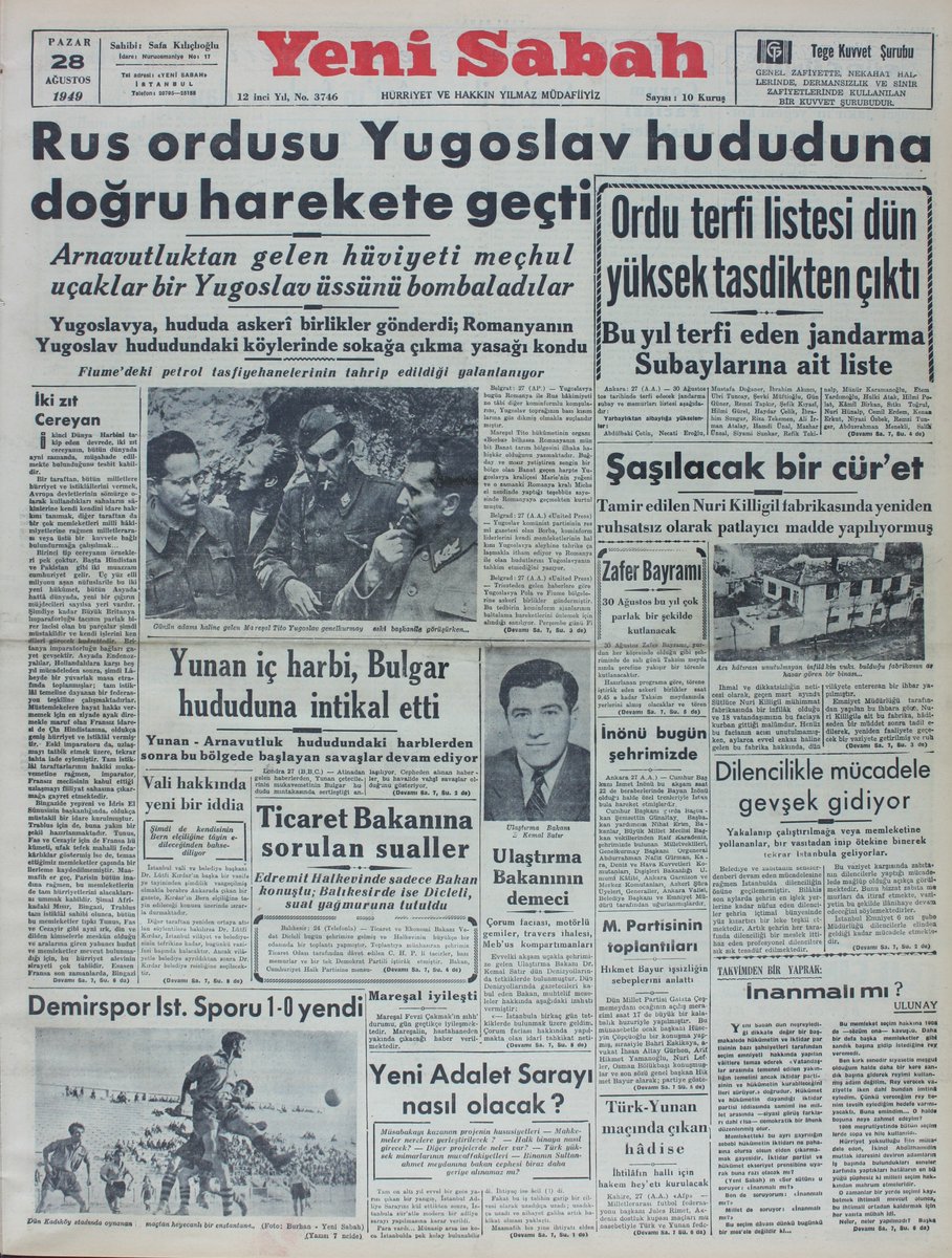 takvimdeogun's tweet image. 🗞️Takvimler 28 Ağustos 1949'u gösterdiğinde Yeni Sabah gazetesinin birinci sayfasında kayıtlara geçen havadisler. #takvimdeogün