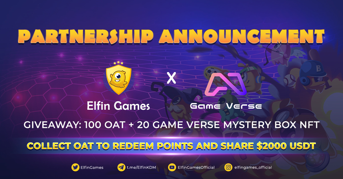 🎉 <a href="/ElfinGames/">Elfin Metaverse</a> x <a href="/0xGameVerse/">Game Verse</a> Collab!  

#Giveaway 100 OATs + 20 Game Verse Mystery Box NFT

✨1 OAT = 10 POINTS✨
Collect points to share a prize pool of 2000 #USDT  

✅ Join now: is.gd/xw4pY2

👉Redeem POINTS in $ELFIN IDO Afterparty: shorturl.at/eit13