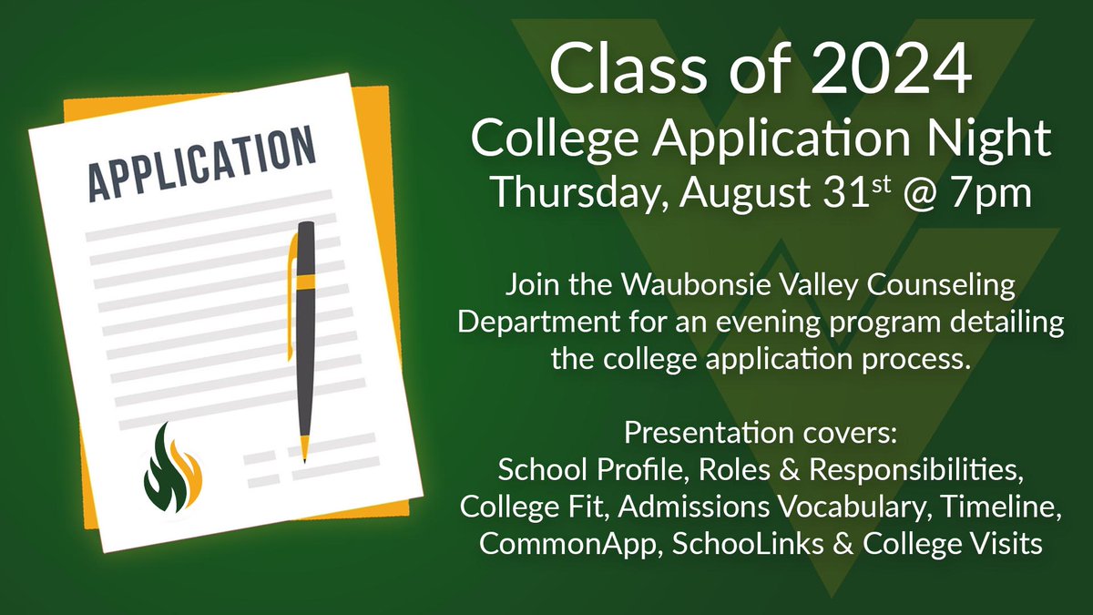 WVCounselors's tweet image. Seniors &amp;amp; Warrior Families, please join us in the auditorium this Thursday at 7pm as we kick off college application season at @WaubonsieValley. #FutureReady204