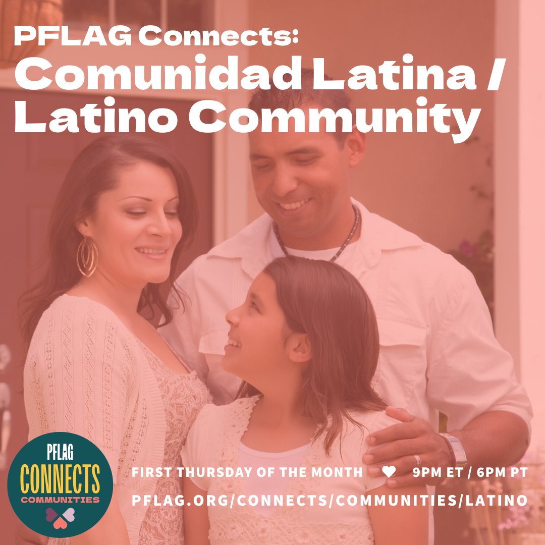 Have you heard about PFLAG Connects Communities? PFLAG Connects: Comunidad Latina / Latino Community provides a safe, moderated space and is open to parents, family members, and members of the LGBTQ+ community who are Latino. 🏳️‍🌈 Learn more at: pflag.org/connects-commu…