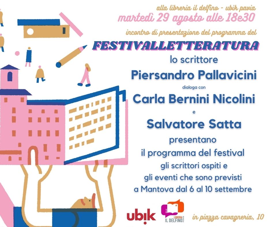Mantova a Pavia: domani, alla Libreria Il Delfino, alle 18:30, parliamo di @festletteratura  2023 con Carla Bernini Nicolini e Salvatore Satta. Vi aspettiamo!
#festivaletteratura #mantova #pavia