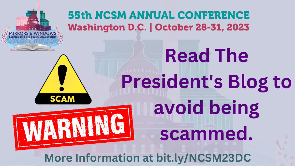 Your NCSM Conference Committee is hard at work finalizing preparations for our Annual Meeting. Unfortunately, so are Internet spammers and scammers. Click here to read about two fraudulent schemes going around mathedleadership.org/conference-sca…