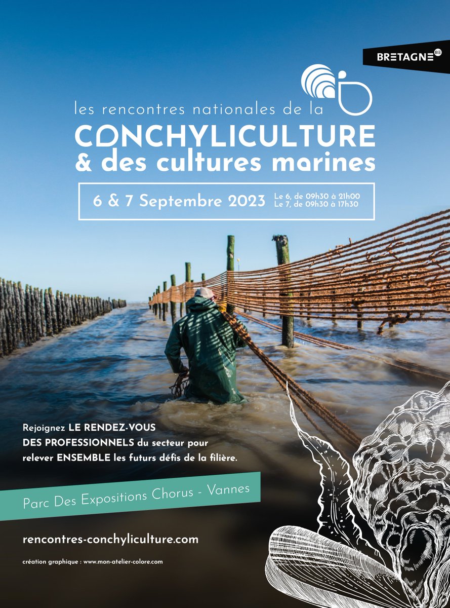 🦪 𝗦𝗔𝗟𝗢𝗡 𝗗𝗘 𝗟𝗔 𝗖𝗢𝗡𝗖𝗛𝗬𝗟𝗜𝗖𝗨𝗟𝗧𝗨𝗥𝗘 | Rendez-vous les 6 &amp; 7 septembre 2023 au Parc des Expositions Chorus à Vannes !  Cet évènement, qui rassemble tous les professionnels de la filière conchylicole, est un lieu incontournable de rencontre et d'échanges.