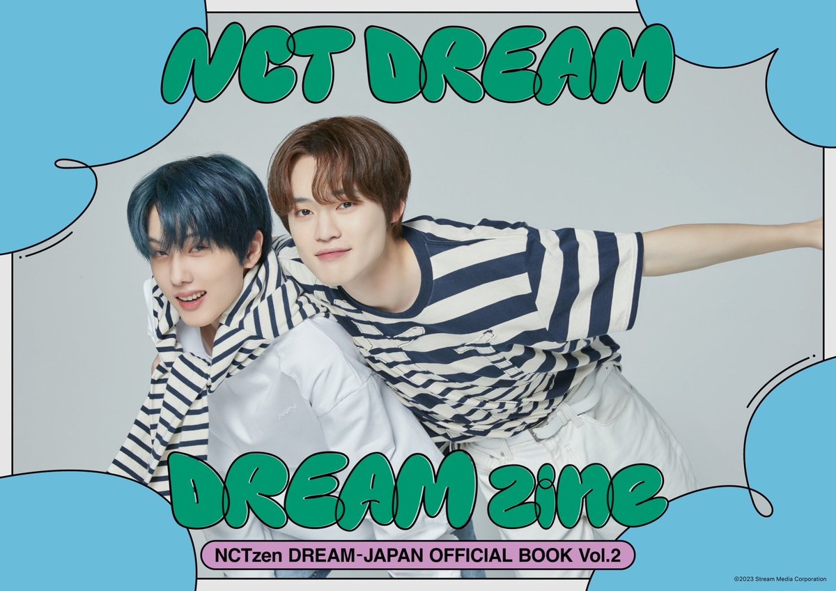 NCTzen DREAM-JAPAN NEWS＞ #NCTDREAM OFFICIAL BOOK #DREAMzine Vol.2