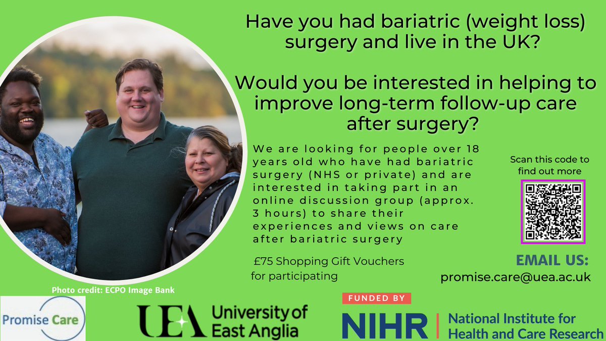 Helen Parretti (@helen_parretti) on Twitter photo We’re still looking for men living in the UK who have had bariatric surgery and may be interested in taking part in the study - see advert below.
For more information: forms.office.com/e/xieQBVxh0e, QR code👇or email promise.care@uea.ac.uk Pls share/RT We’re still looking for men living in the UK who have had bariatric surgery and may be interested in taking part in the study - see advert below.
For more information: forms.office.com/e/xieQBVxh0e, QR code👇or email promise.care@uea.ac.uk Pls share/RT